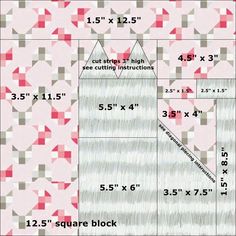 a quilt pattern with the measurements for each piece