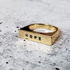 NOPE Flat Top Gold Ring Hand Stamped Gold Plated Old School - Etsy Flat Top Ring, Sweet 16 Gifts, Old School Style, Stamped Rings, Gold Text, Top Rings, Ring Hand, Silver Flats, 90s Vibes