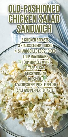 an old fashioned chicken salad sandwich recipe in a glass bowl with instructions to make it