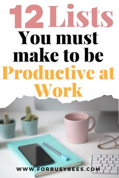 12 list you must make to be productive at work Office To Do List, Work Organization Ideas, Get Organized At Work, To Do List Organization, Master To Do List, Organization At Work, Stay Organized At Work, Make Office