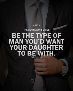 the gentleman's guide be the type of man you'd want your daughter to be with