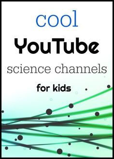 the cover of you tube science channels for kids, with black and white circles on green background