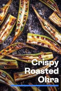 crispy roasted okra on a grill with text overlay that reads crispy roasted okra