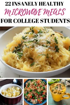 collage of images with text overlay that reads 22insned healthy microwave meals for college students