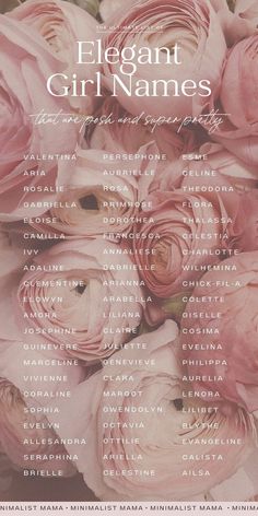 an elegant girl names poster with pink roses in the center and words below it that read, elegant girl names