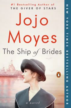 the ship of brides by jojo moyes is shown in this book cover