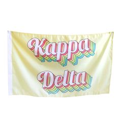 a flag with the words kappo delta printed on it