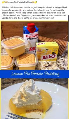 an image of lemon pie with whipped cream on top and pudding in plastic containers next to it