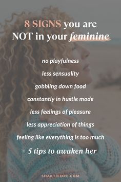 a woman with curly hair and text that says, 8 signs you are not in your feminine