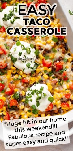 an easy taco casserole recipe in a baking dish