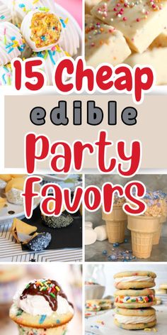 collage of different edible party favors with text overlay that reads 15 cheap edible party favors