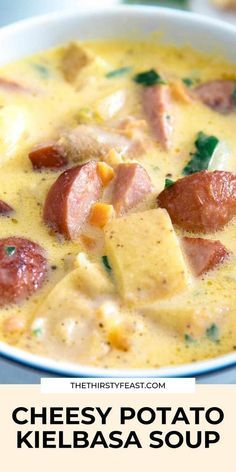 a bowl of cheesy potato kielbasa soup