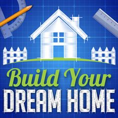 the logo for build your dream home with an image of a house and pencils