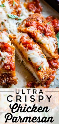 chicken parmesan pizza cut into slices with the title overlay reading ultra crispy chicken parmesan