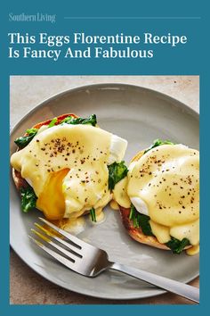 an egg sandwich is on a plate with a fork next to it and the words, this eggs florentie recipe is fancy and fabulous