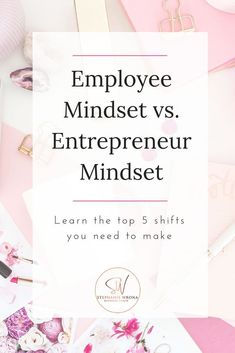 the words employee minds versus, entrepreeur mindst on top of pink and white