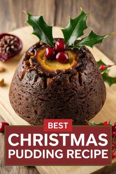 the best christmas pudding recipe ever