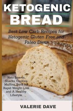 the ketogenic bread cookbook