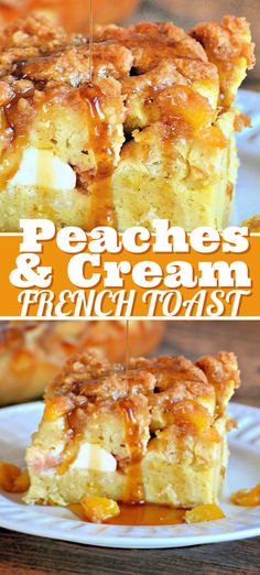 peaches and cream french toast on a plate