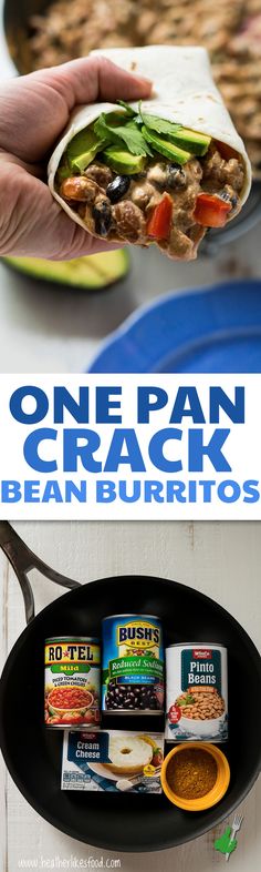 If you're looking for a quick and easy meal, this is it! These One Pan Crack Bean Burritos are so creamy and flavorful that you won't be able to stop eating them! Bean Burrito, Bean Burritos, Vegetarian Life, One Pan, Camping Food, Camping Meals, One Pot Meals