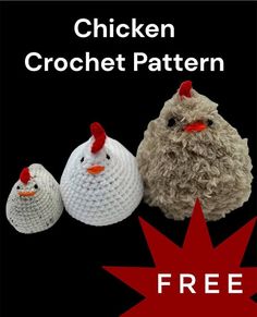 three crocheted chickens sitting next to each other with the text chicken crochet pattern