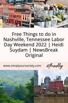 the nashville skyline with text that reads free things to do in nashville, tennessee labor day weekend