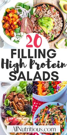 20 filling high protein salads with the title overlay