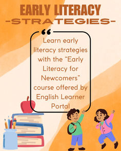 an image of children with books and pencils in front of the text, early literacy strategy