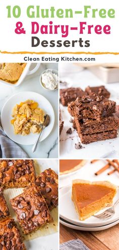 10 gluten - free and dairy - free desserts that are easy to make