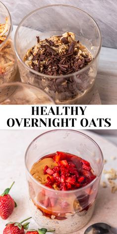 healthy overnight oatmeal recipe with strawberries and chocolate in glass bowls on top