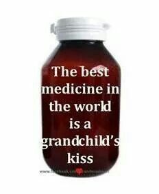 the best medicine in the world is a grandchild's kiss - quote on a jar