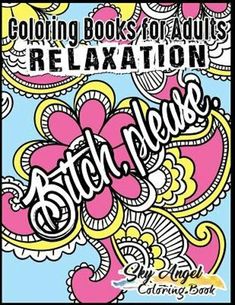 the coloring book for adults relaxation