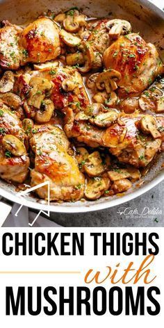 chicken thighs with mushrooms in a skillet