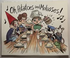 an image of children at a table with plates and glasses on it that says oh, potatoes and molassses