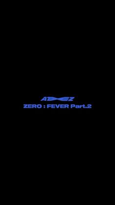 an image of the logo for zero i fever part 2 on a black background with blue letters