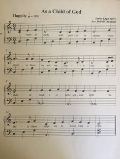 sheet music with words and symbols for children's song, happily as a child of god