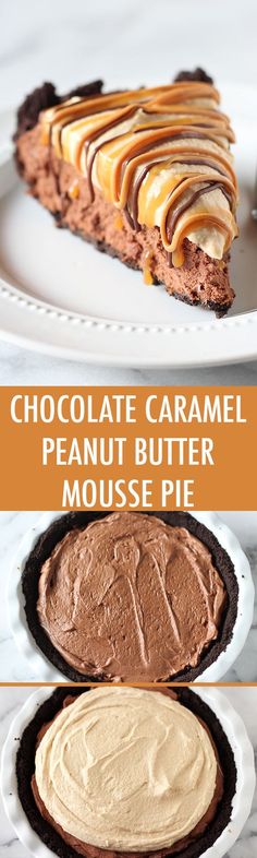 chocolate caramel, peanut butter and mousse pie