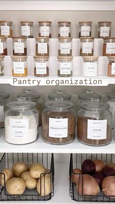 the pantry organization is organized with jars, potatoes and onions