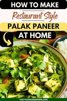 Stunning Palak Paneer Curry to Impress Guests