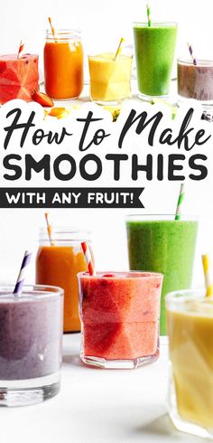 how to make smoothies with any fruit