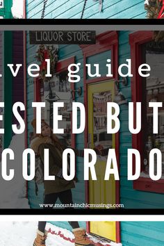 a woman standing in front of a store with the words travel guide tested but colorado