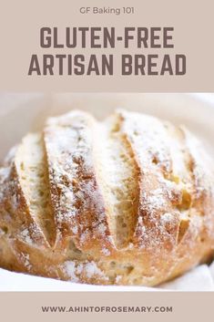 an artisan bread in a basket with text overlay that reads gluten free artisan bread