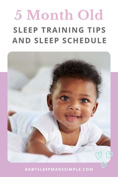 a baby smiling with the text 5 month old sleep training tips and sleep schedule