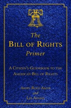 the bill of rights primer, with blue cover and gold trimming on it