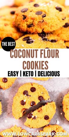 the best coconut flour cookies are easy to make, and they have chocolate chips on top