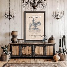 an old western poster hangs on the wall next to a wooden chest with cactus and cacti