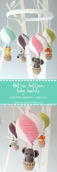 crochet patterns for hot air balloon baby mobiles, including elephants and giraffes