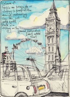 an ink drawing of big ben and the london eye with handwritten text on it