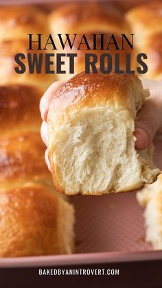 a person holding a piece of hawaiian sweet rolls in their hand with the title above it