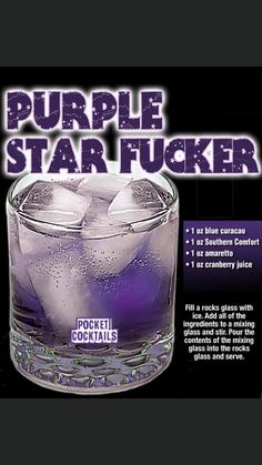 the purple star pucker cocktail is in a glass with ice and water on it